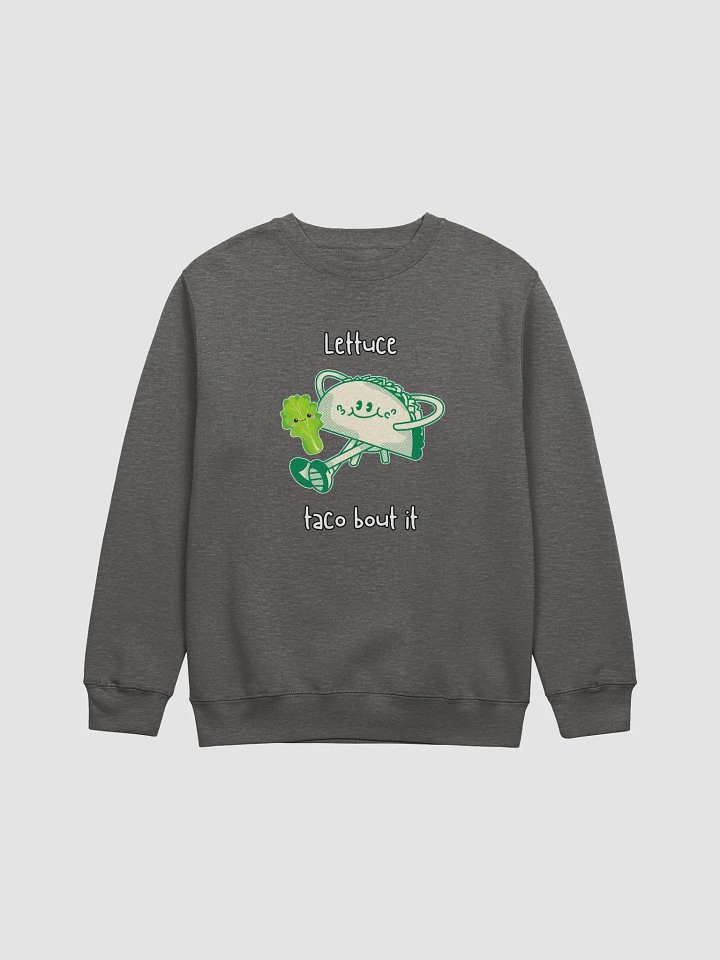 Funny Lettuce Taco SweatShirt Gift For Friend product image (1)