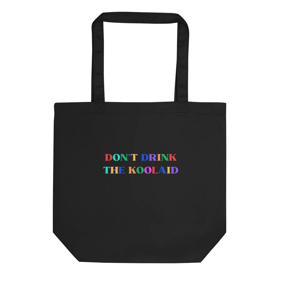 DON'T DRINK THE KOOLAID TOTE BAG product image (1)