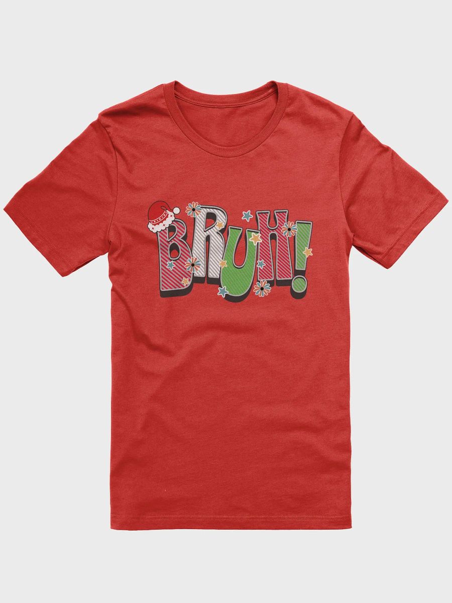 Bruh! Christmas Explosion T-Shirt product image (48)