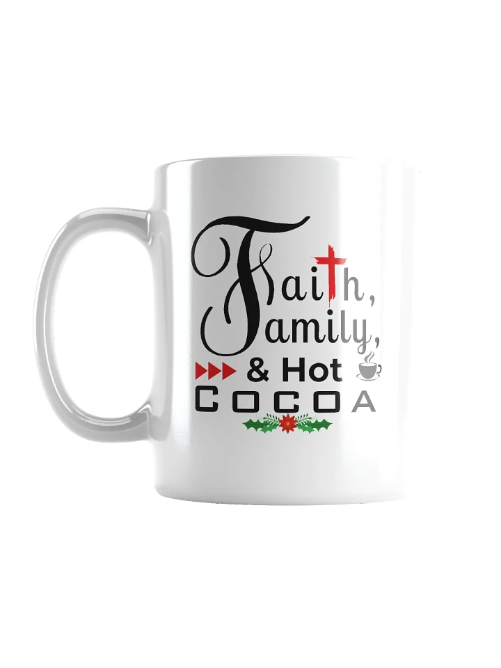 Faith, Family & Hot Cocoa Ceramic Mug | Christian Christmas Mug | Holiday Gift for Believers & Moms product image (2)