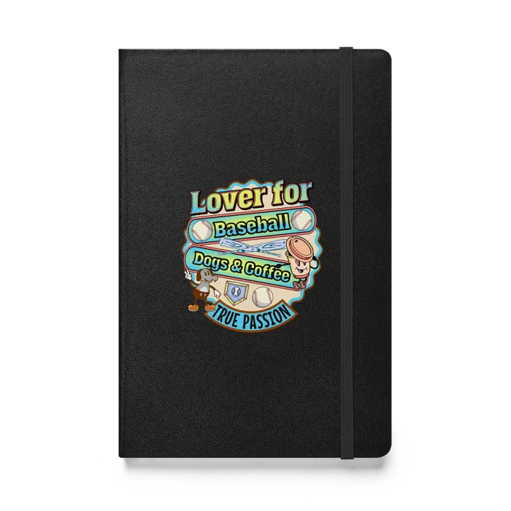 Lover For Baseball Dogs And Coffee Playful Passion Hardcover Journal product image (1)