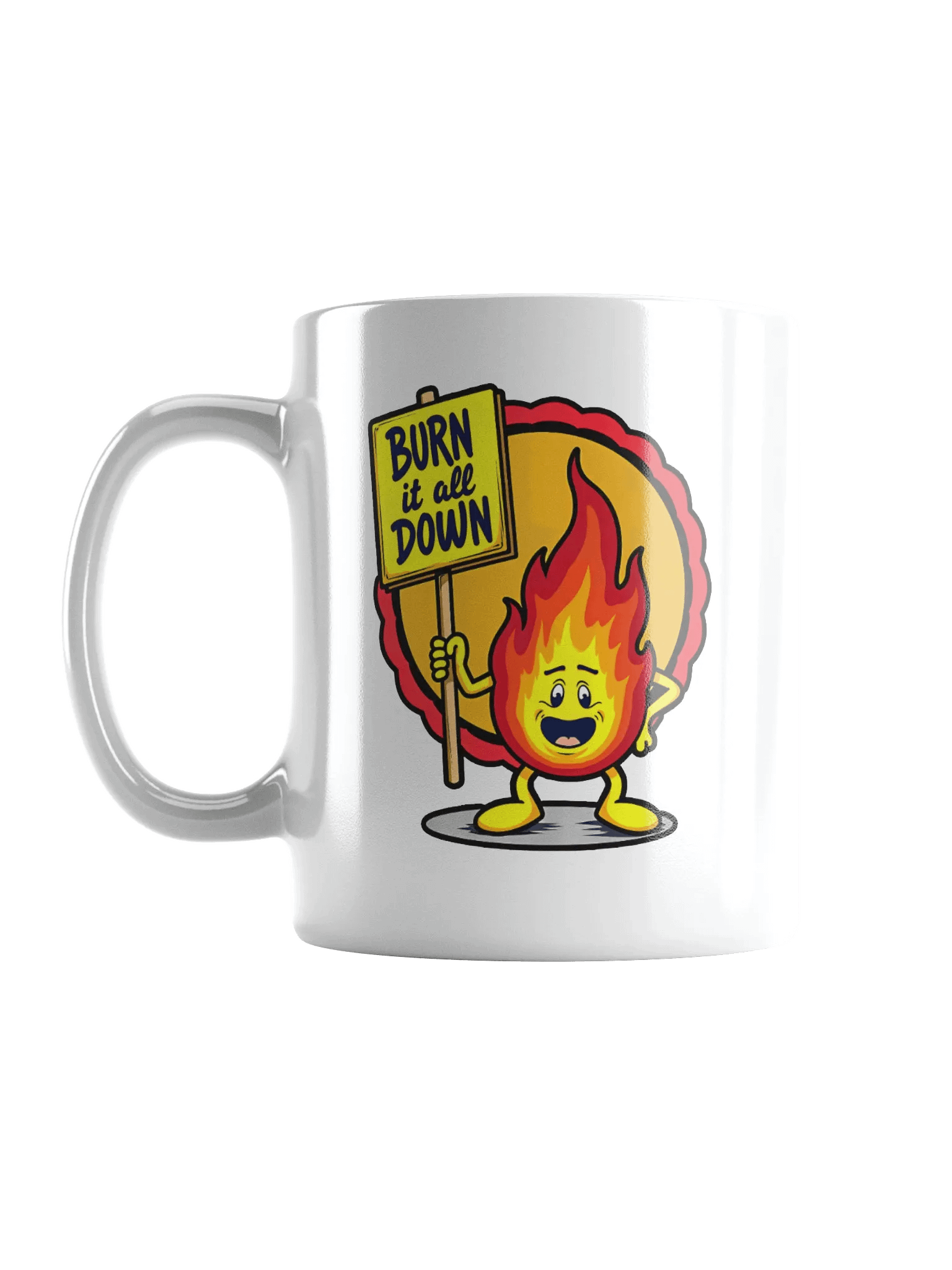 Burn It All Down Mug product image (6)