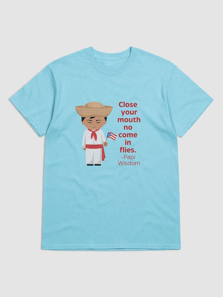 Close Your Mouth No Come In Flies Tee product image (2)
