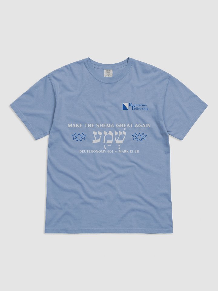 RF Shema Greatest Commandment - One God the Father Comfort Colors Heavyweight Tee product image (1)
