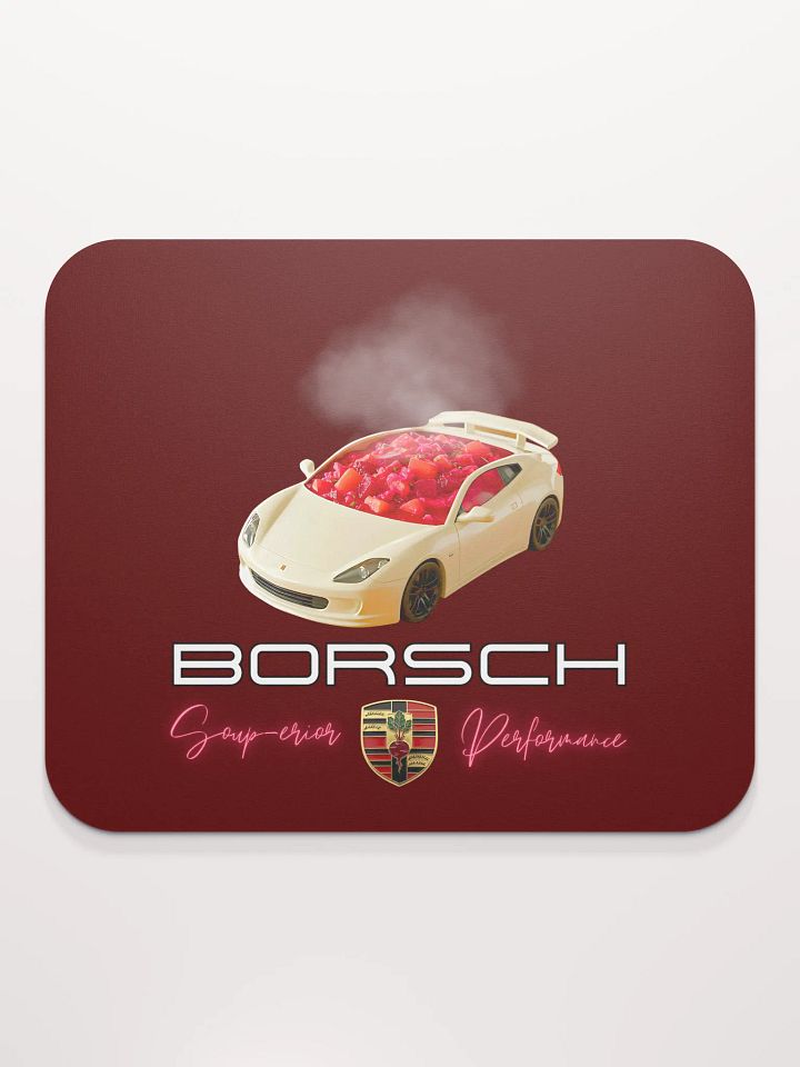 Borsch - Soup-erior Performance Funny Sports Car Mouse Pad product image (2)