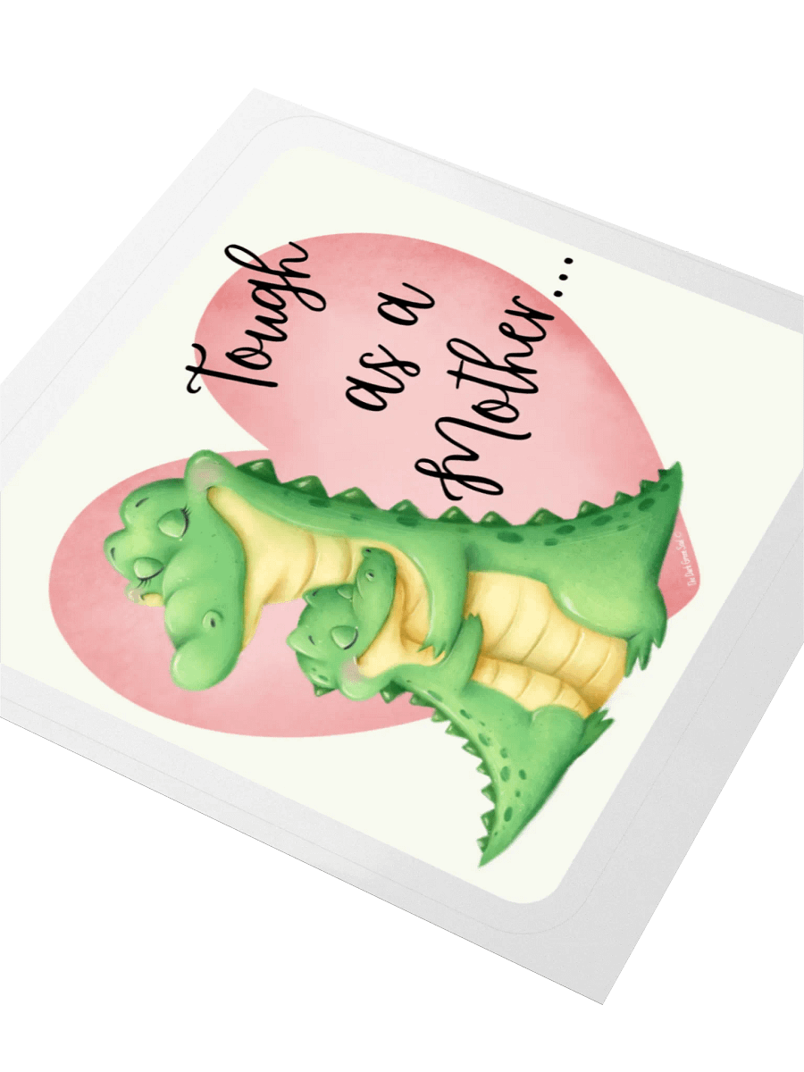 Tough as a Mother... Sticker product image (3)