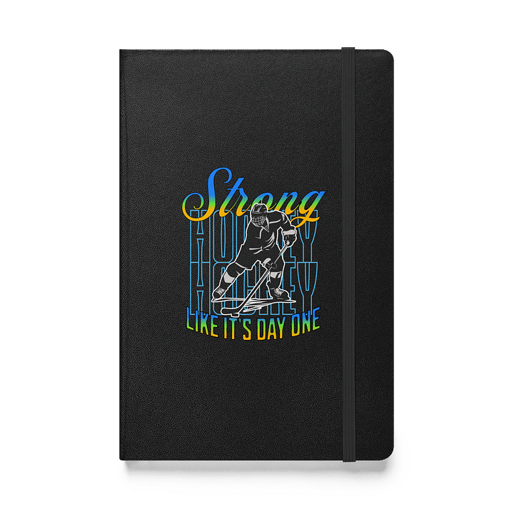 Like Its Day One Hockey Player Hardcover Journal product image (1)