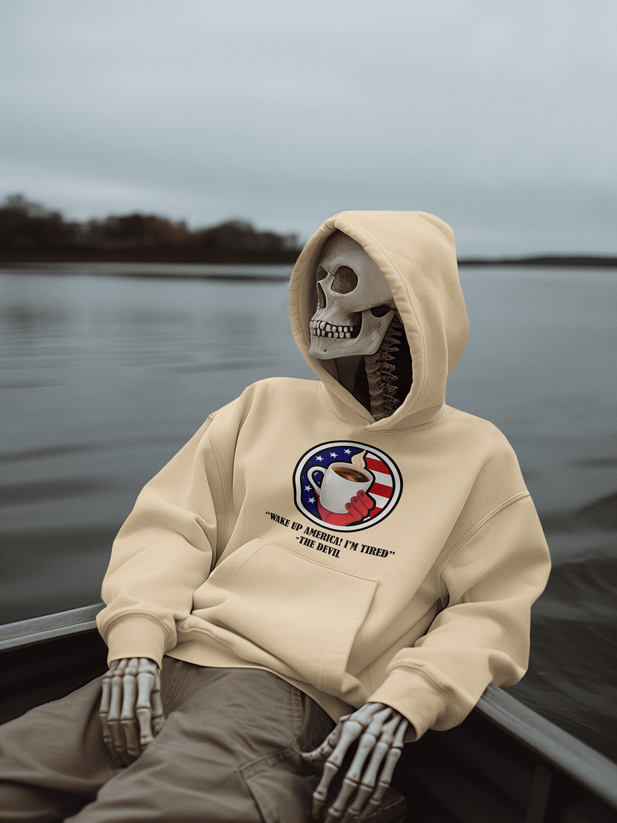 "Wake Up America! I'm Tired"-The Devil - Hoodie product image (1)