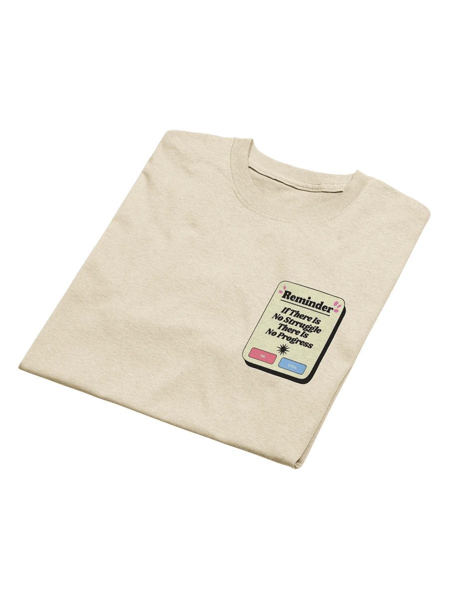 Struggle and Progress Notification Tee product image (5)