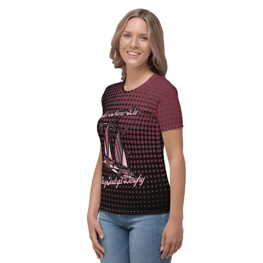 Sailors Never Die They just get Dinghy All Over Print T-shirt product image (3)