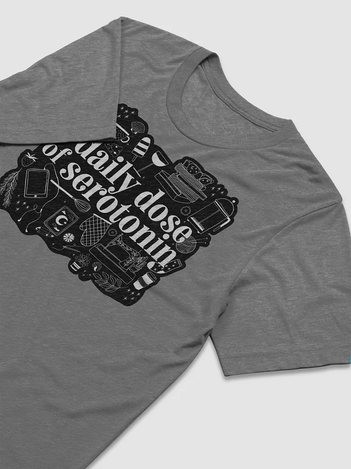 Daily Dose of Serotonin Unisex Tri-Blend T-Shirt product image (2)