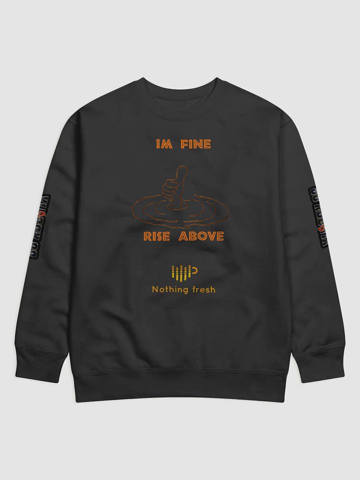 I'm fine Sweat shirt product image (1)