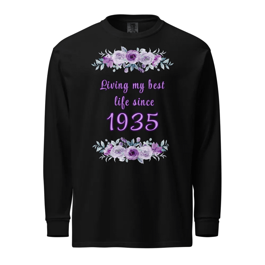 Floral Best Life since 1935 heavyweight Long Sleeve Tee product image (1)