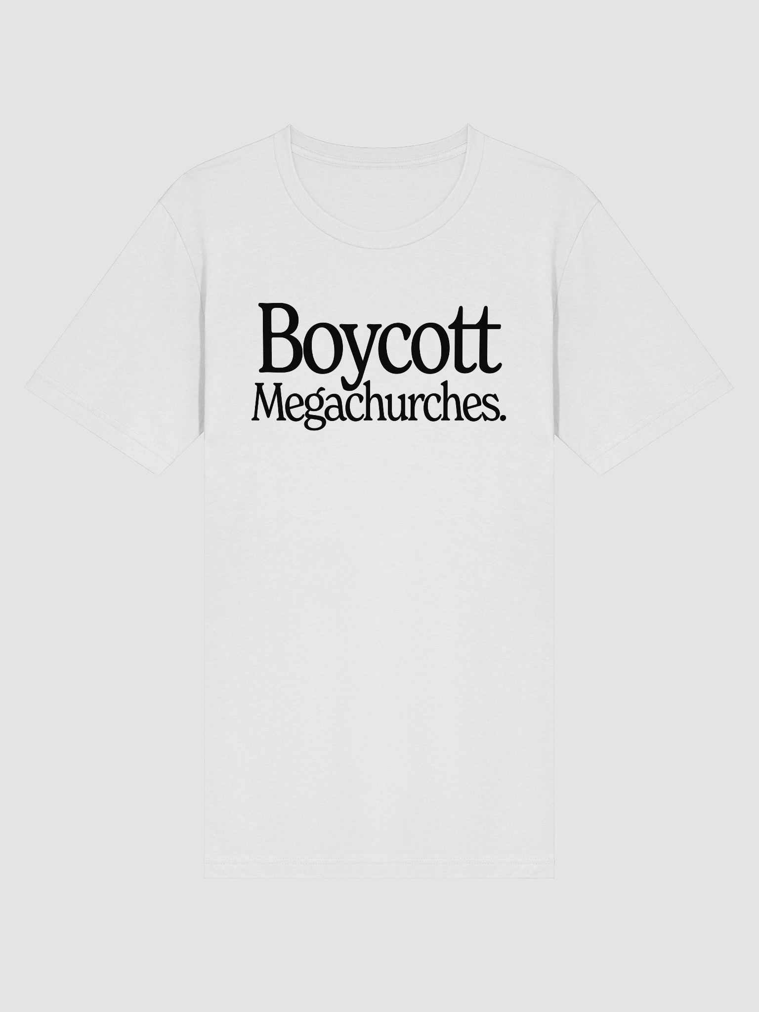 Boycott Megachurches Unisex T-Shirt (White) product image (6)