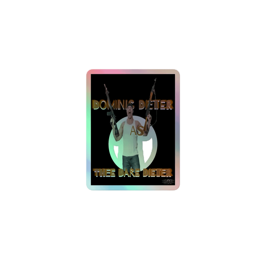 Dominic Dieter As Thee Dare Dieter 04 - Kiss-Cut Holographic Sticker product image (1)