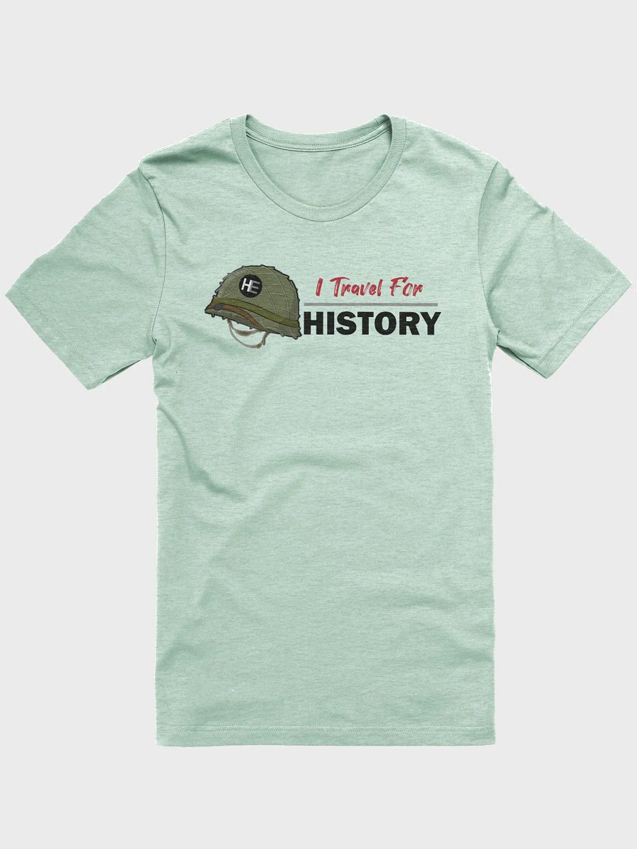 I Travel For History! product image (1)