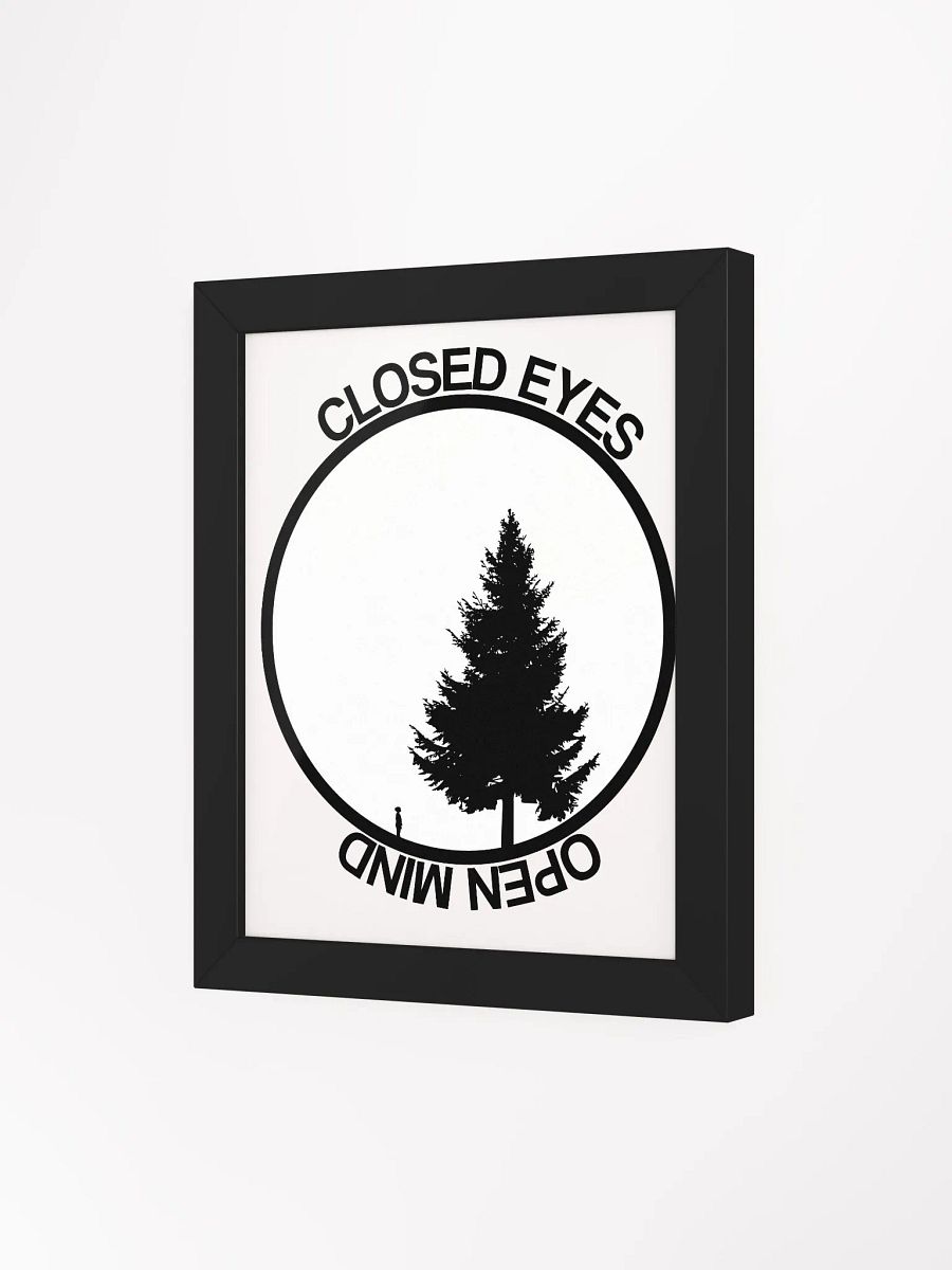 Closed Eyes, Open Mind (Framed Poster) product image (21)