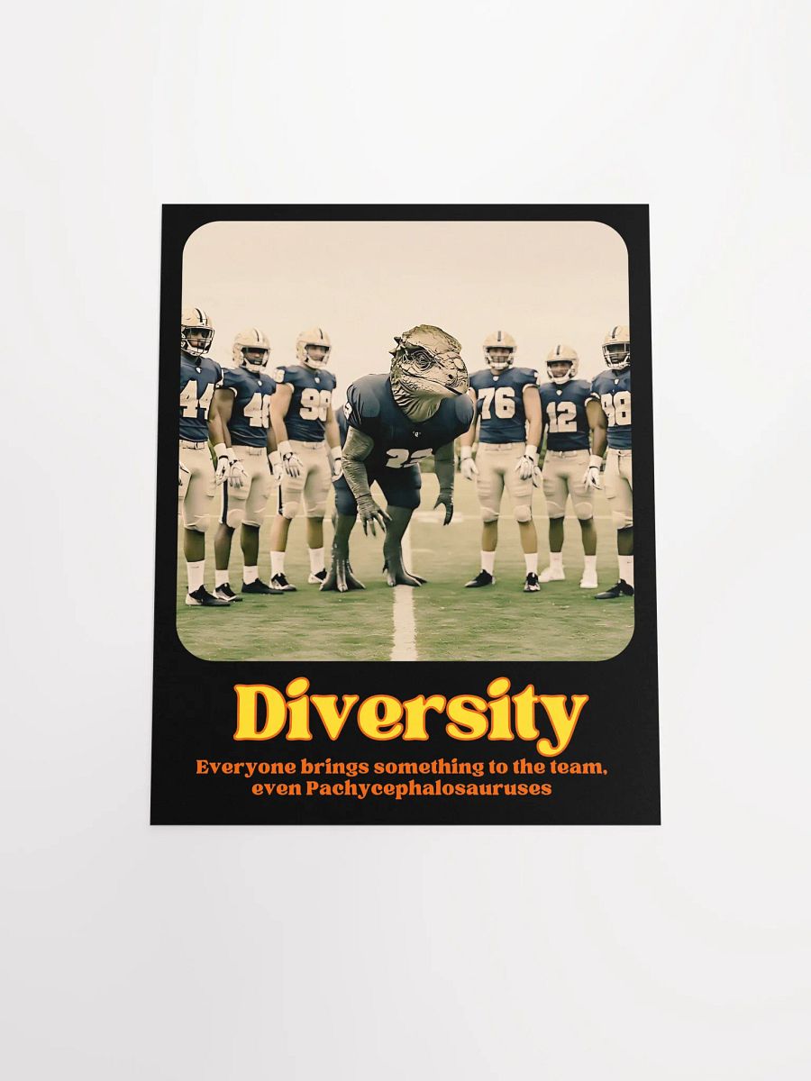 Diversity - Pachycephalosaurus Dinosaur Football Motivational Poster product image (10)
