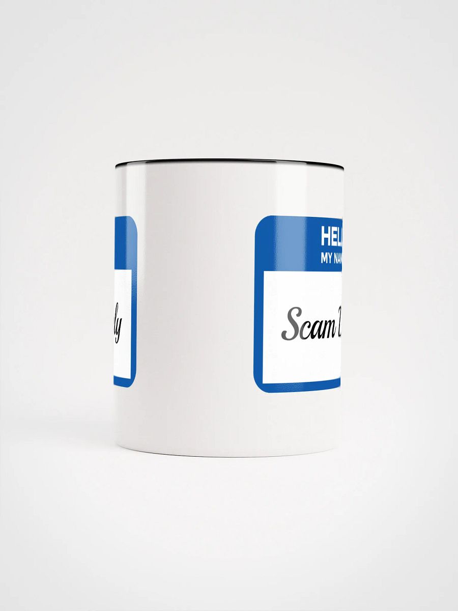 Hello My Name Is Scam Likely Accent Mug product image (20)