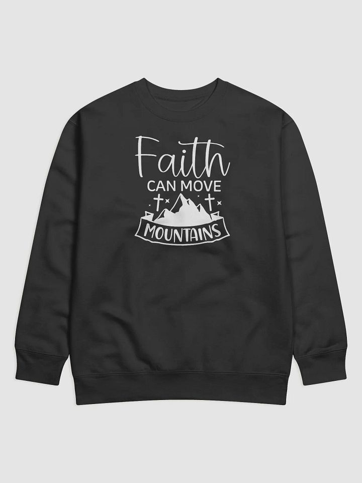 Faith Can Move Mountains Hoodie product image (1)