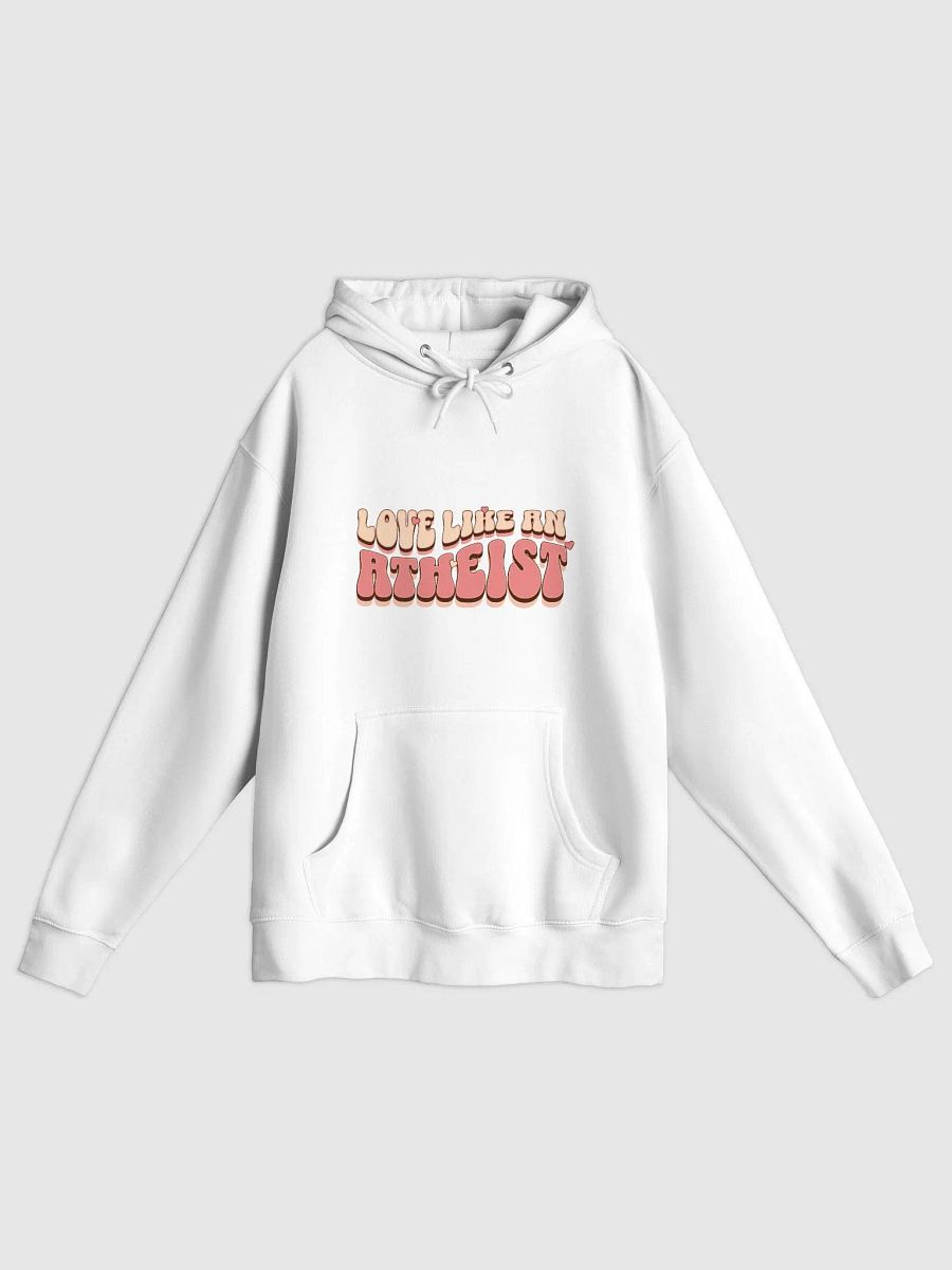 "Like an Atheist" Hoodie product image (1)