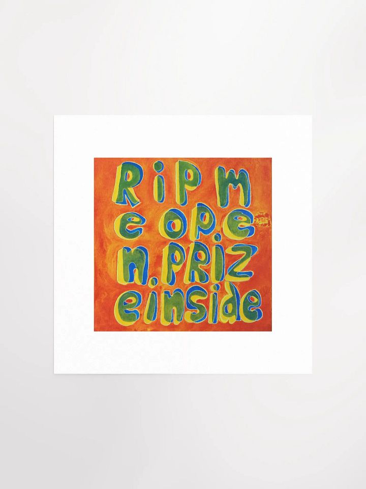 Rip Me Open Prize Inside Print product image (2)