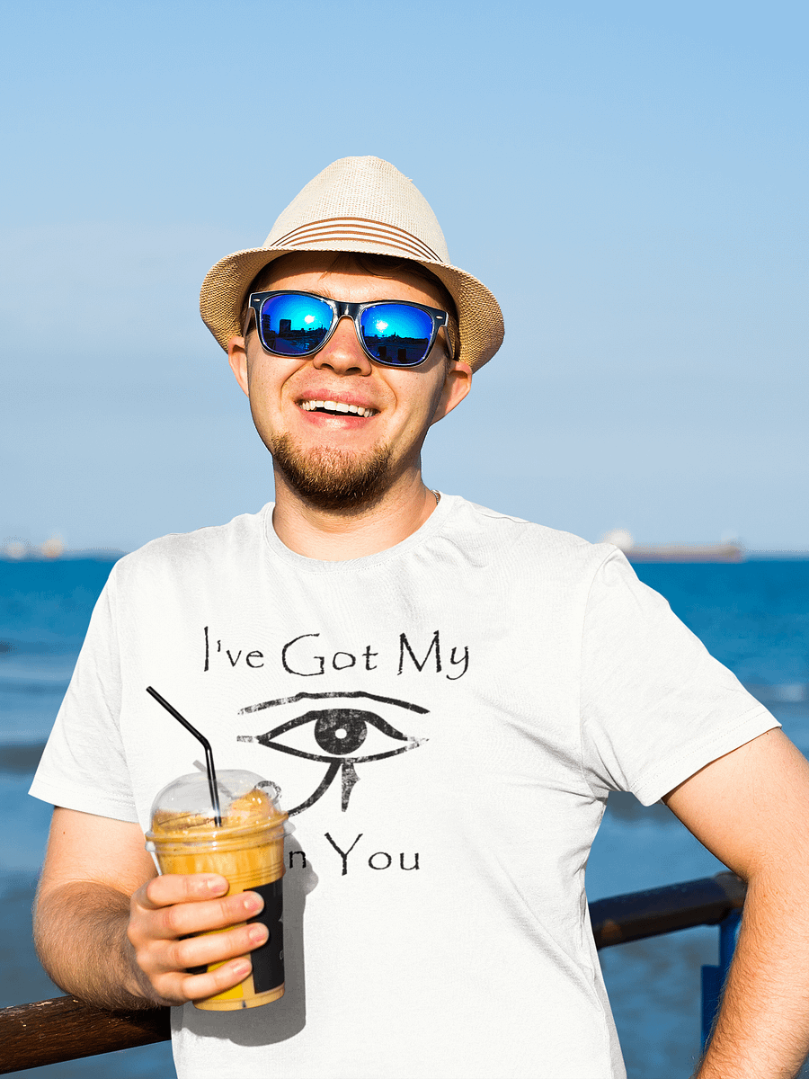 I've Got My Eye On You T-Shirt product image (1)