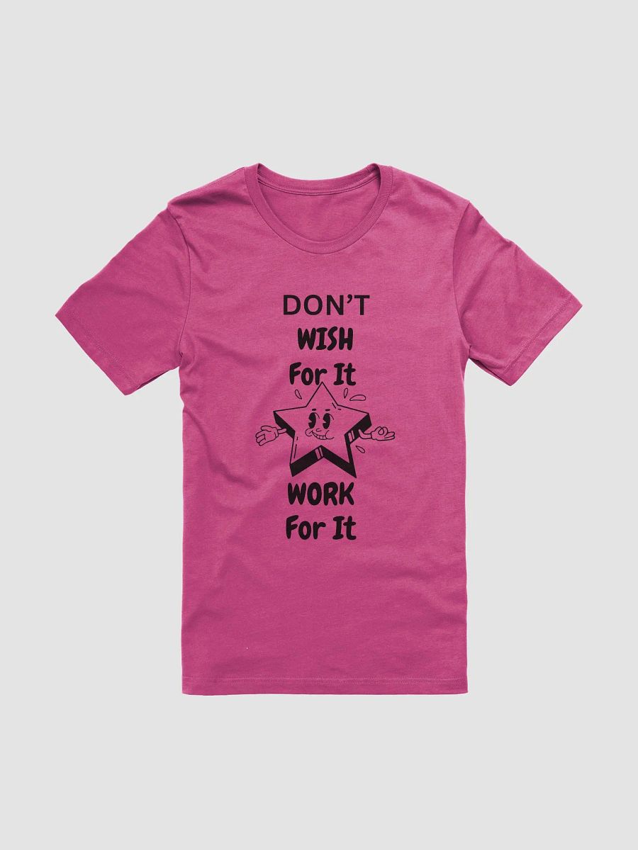 Work for it Bella-canvas T-shirt product image (2)