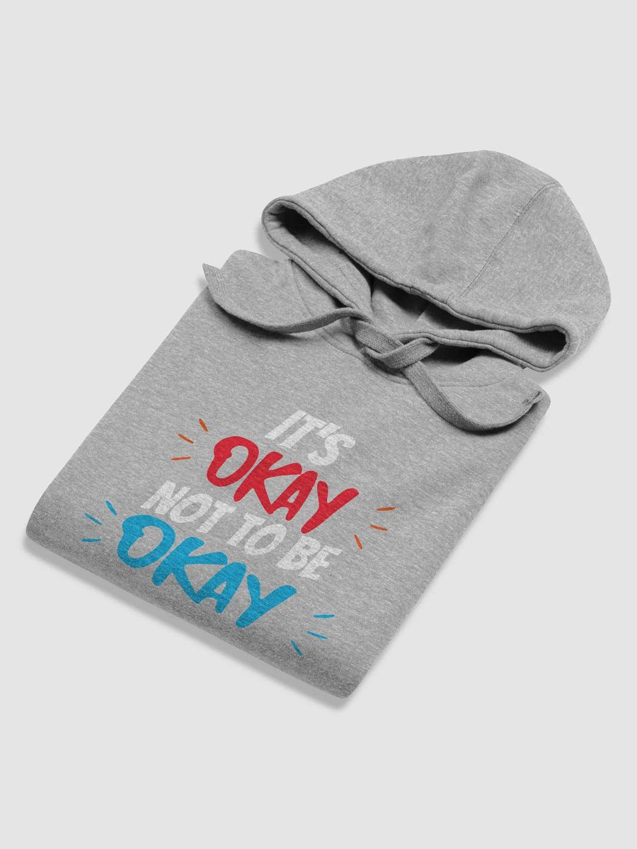 ITS OKAYNOT TO BE OKAY HOODIE product image (6)