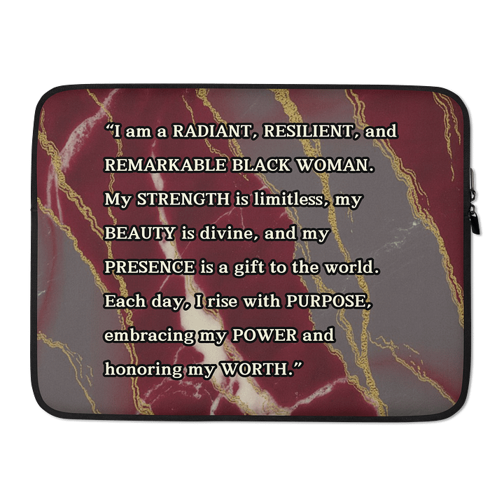 Radiant, Resilient, Remarkable Laptop Sleeve product image (2)