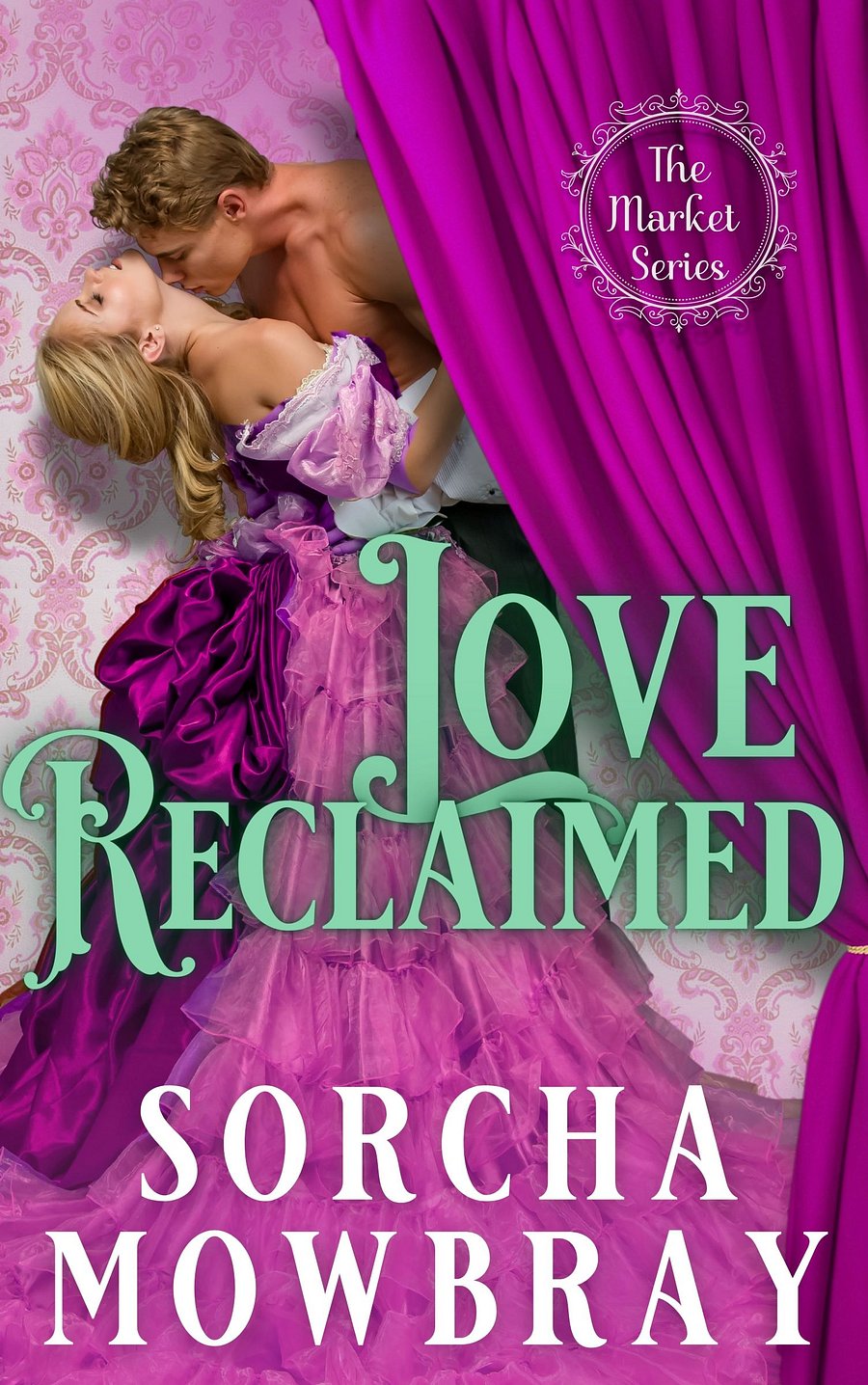 Love Reclaimed: A Steamy Second Chance Victorian Era Romance (The Market, Book 3) product image (2)