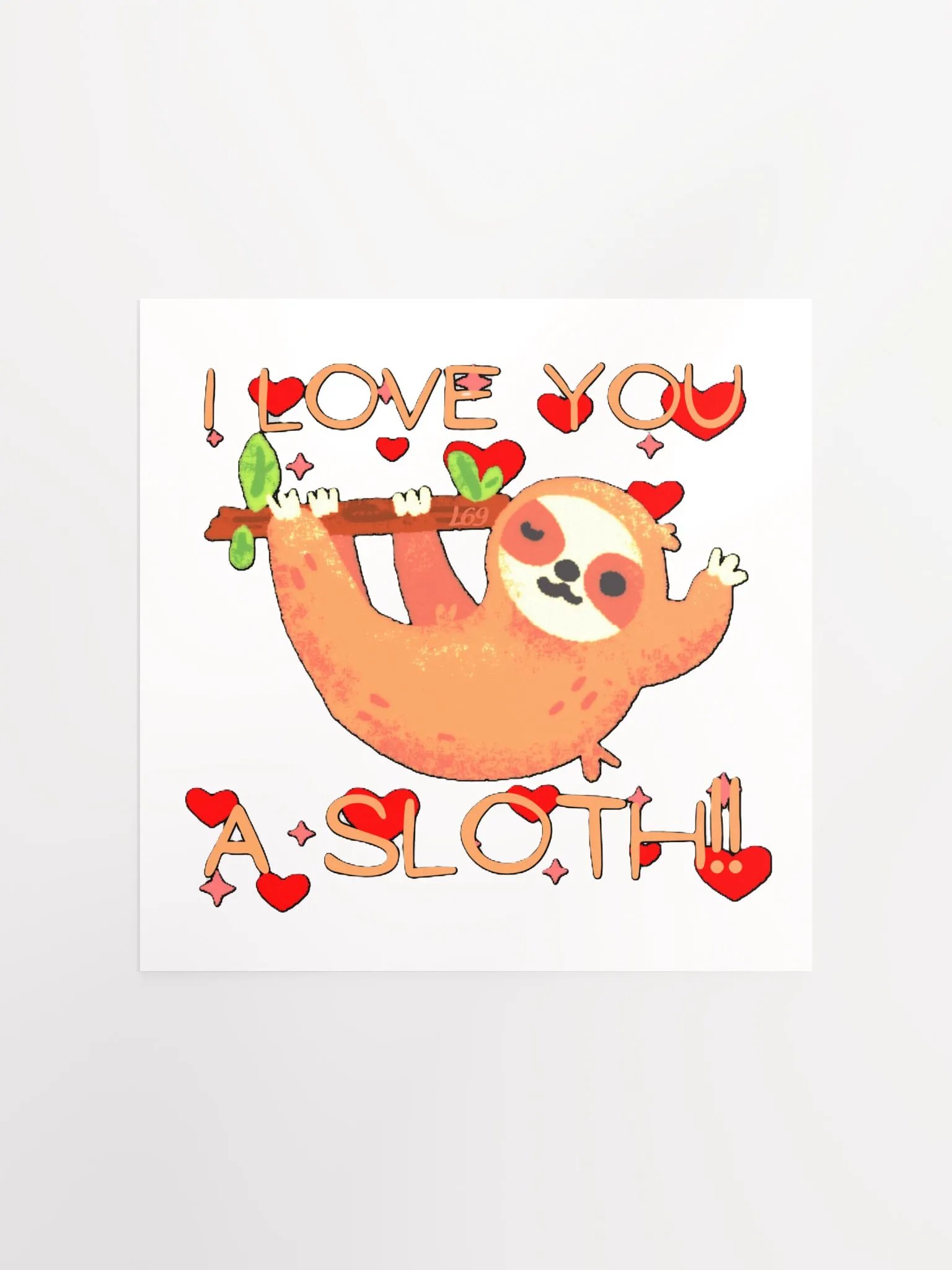 I LOVE YOU A SLOTH product image (4)