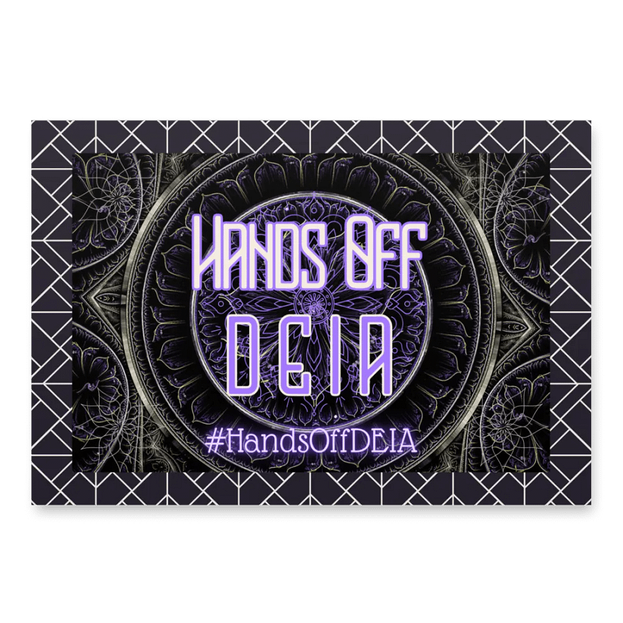 Hands Off DEIA, HOD, Protest Papers product image (3)