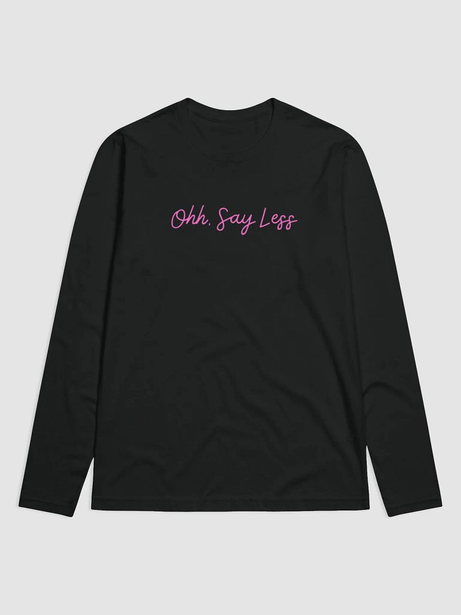 ohh, say less product image (1)
