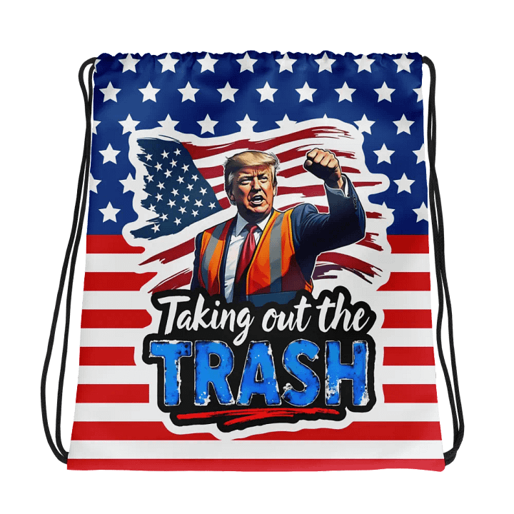 Drawstring Bag: Trump Trash Removal product image (1)