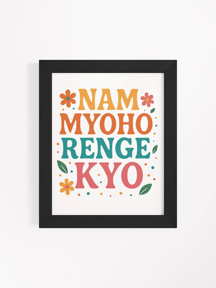 Nam Myoho Renge Kyo Colorful Framed Poster product image (103)