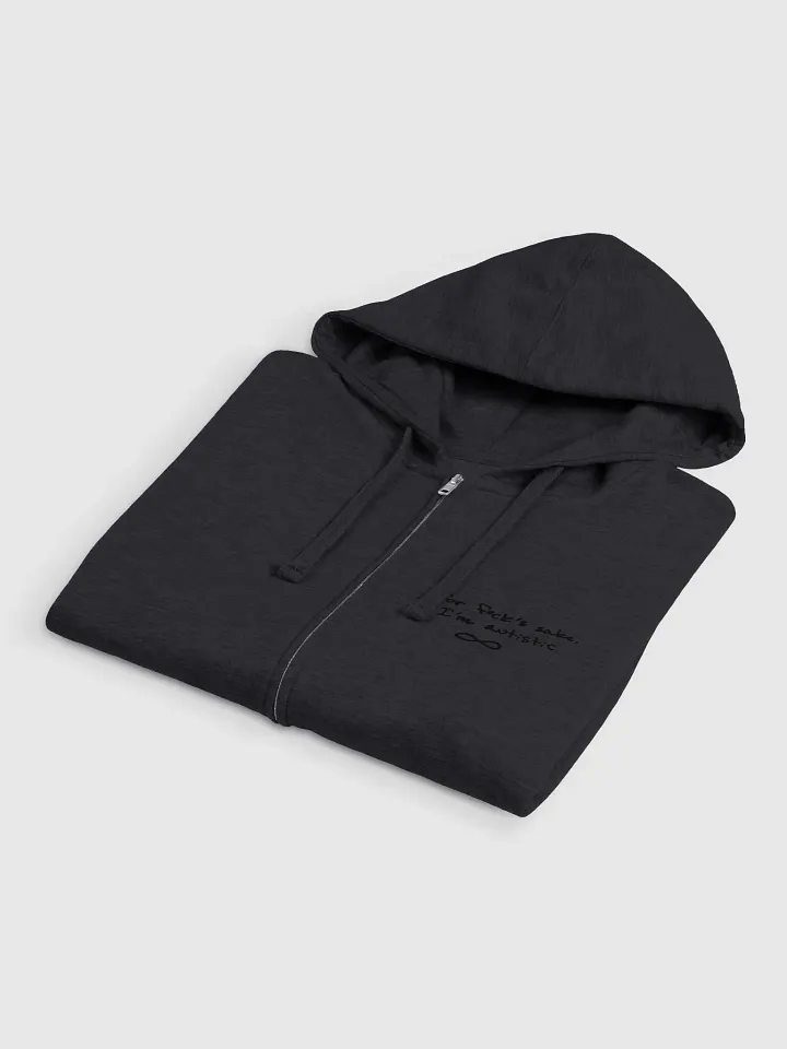 FFS, I'm autistic. (sm. black design) zip-up hoodie product image (2)