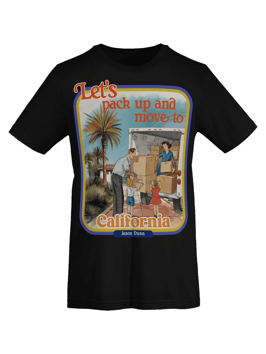 Jason Dunn Let's Pack Up and Move to California Retro Shirt product image (7)
