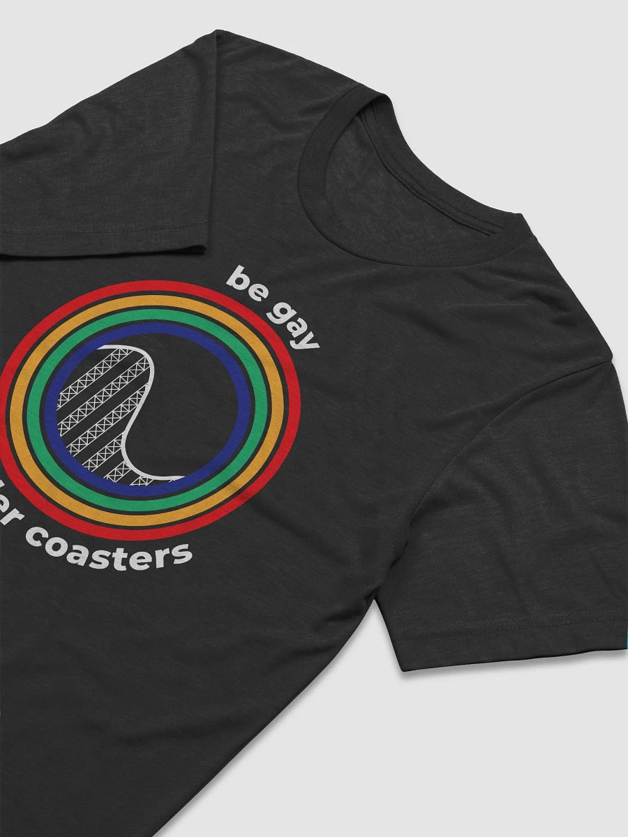 Be Gay, Ride Rollercoasters (dark - tri-blend) product image (3)