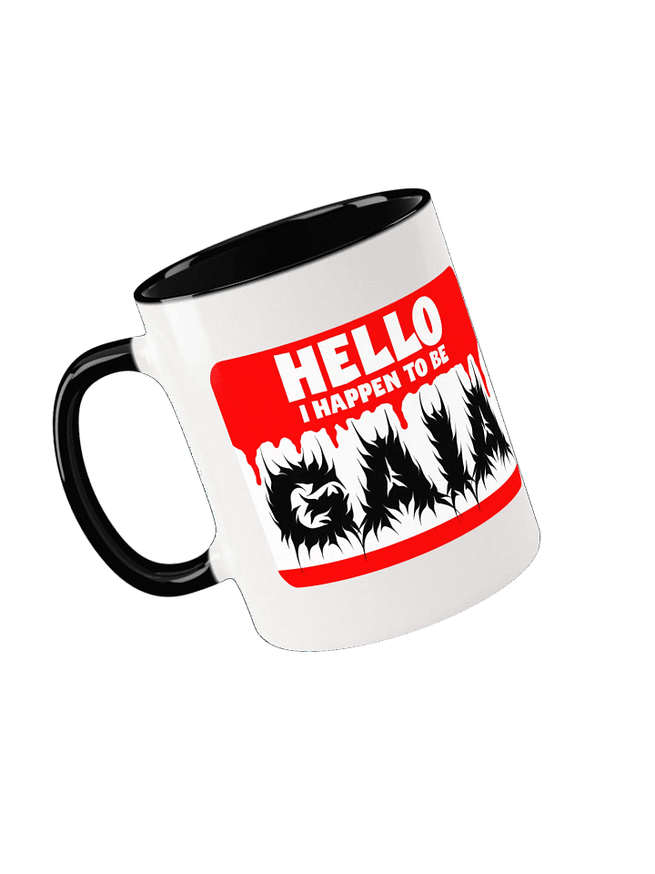 HELLO I HAPPEN TO BE GAIA MUG product image (2)