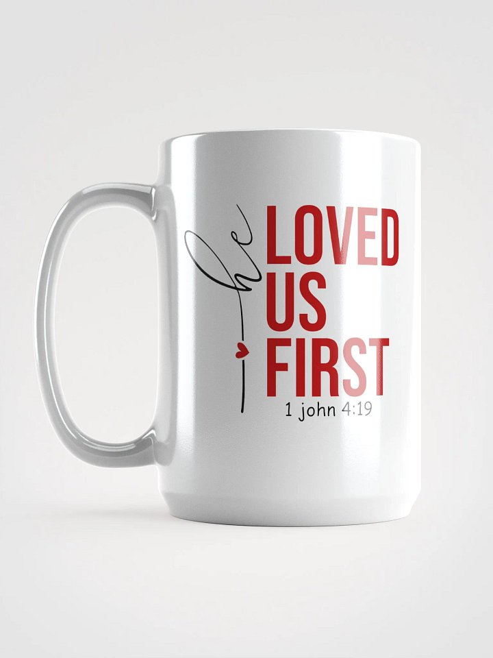 Loved Us First Mug product image (2)