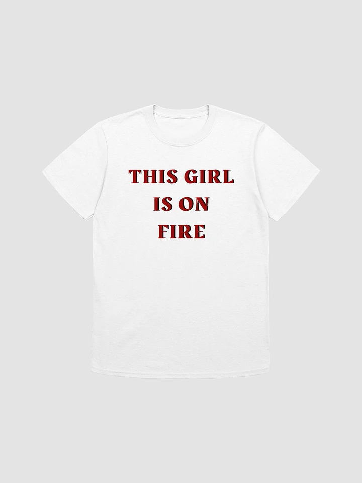 This Girl Is On Fire Women's T-Shirt V7 product image (5)