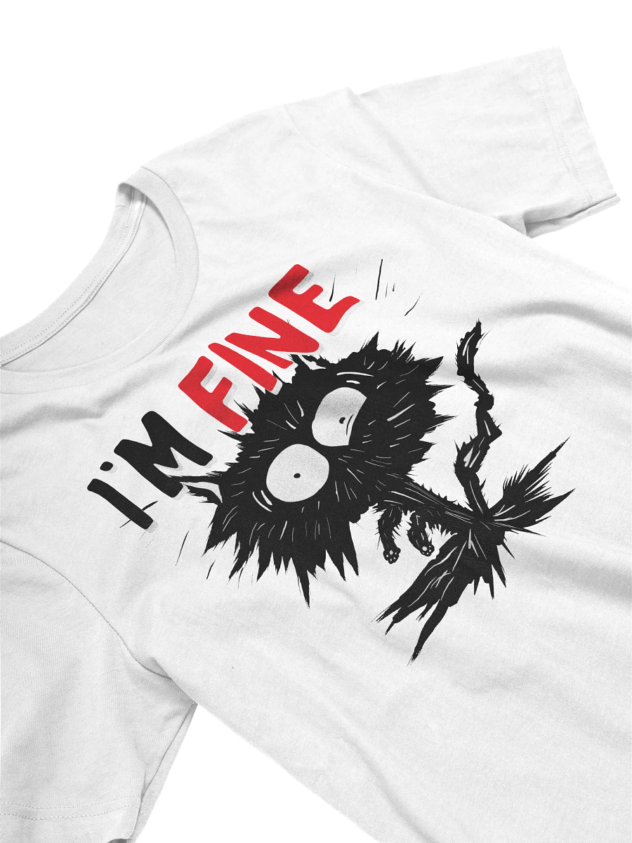 Anxious Cat 'I'M FINE' Tee product image (6)