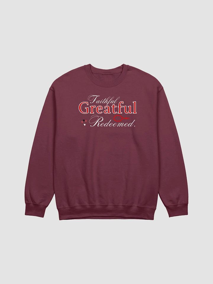 Faithful, Grateful , Redeemed Gildan Sweater product image (2)