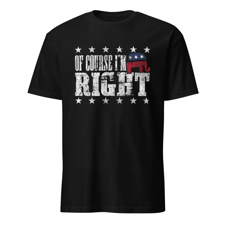 Of course I'm RIGHT product image (1)