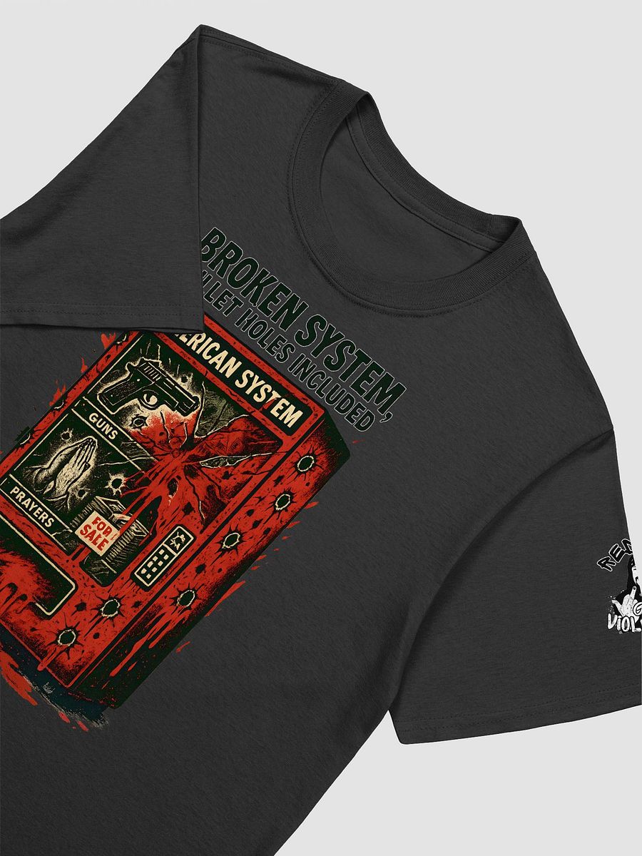 "BROKEN SYSTEM (Bullet Holes Included)" product image (43)