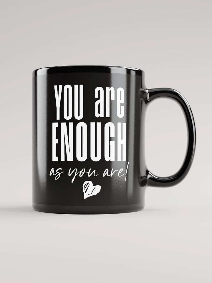 You are Enough Mug - black product image (2)