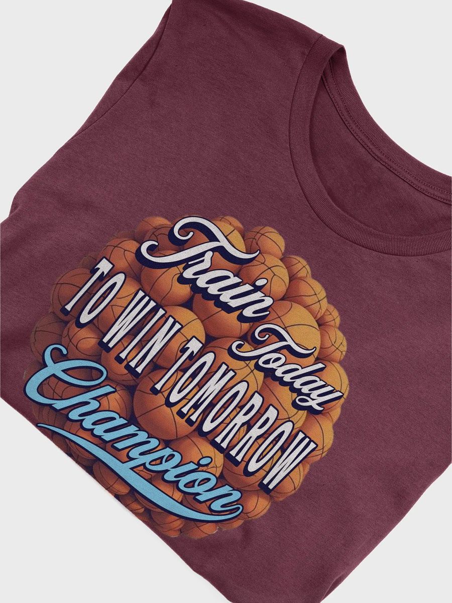 Train Today To Win Tomorrow Basketball Motivation T-Shirt product image (35)