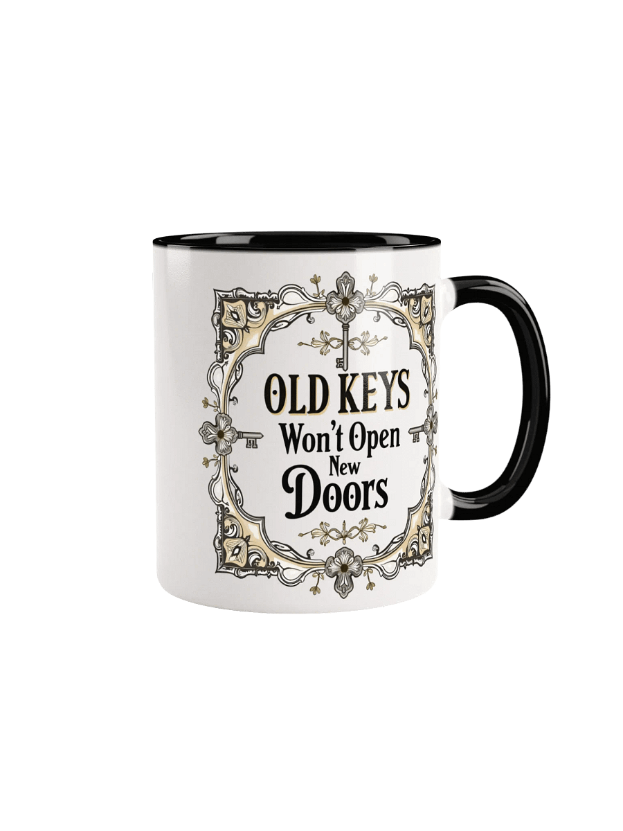 Old Keys Won't Open New Doors Mug – Embrace Growth, Healing, and New Beginnings product image (1)