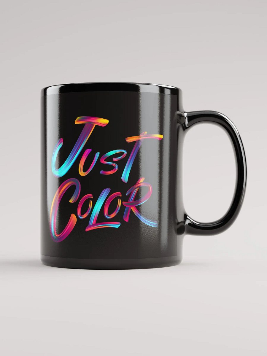 Vibrant Brushstroke 'Just Color' Black Mug product image (1)